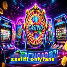 savlift onlyfans